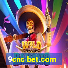 9cnc bet.com